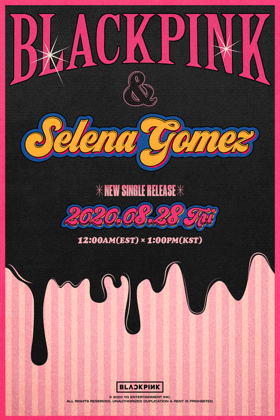Poster teaser for collaboration of Selena Gomez and girl group Blackpink. [YG ENTERTAINMENT] 
