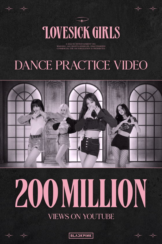 Girl group Blackpink’s dance practice video for its song “Lovesick Girls” surpassed 200 million views on YouTube on Tuesday. [YG ENTERTAINMENT]