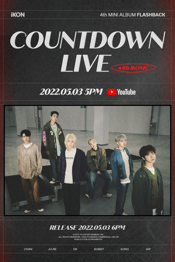 Boy band iKon will hold a countdown session with its fans on May 3. [YG ENTERTAINMENT]