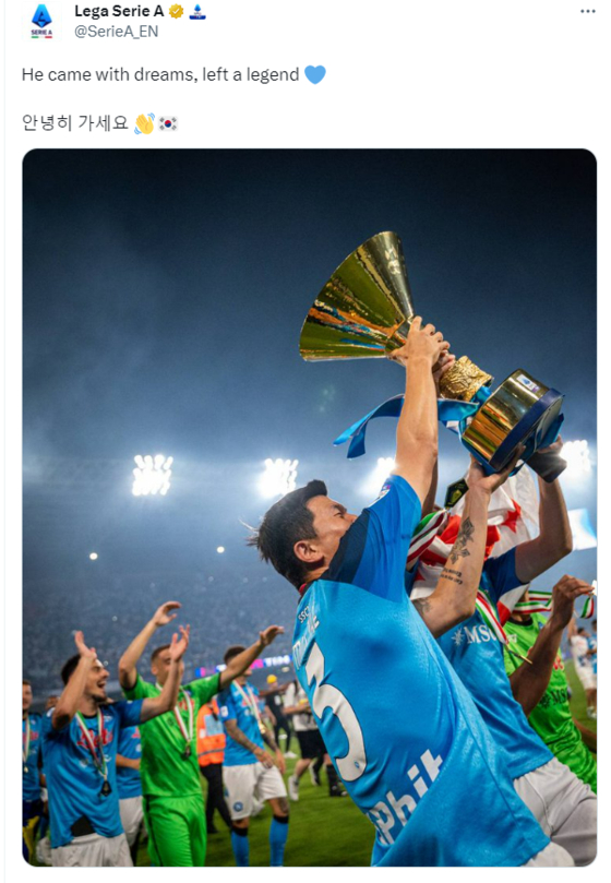 Serie A bids farewell to outgoing Napoli center-back Kim Min-jae with the caption 'He came with dreams, left a legend″ in a social media post on Tuesday. Kim joined Bundesliga champions Bayern Munich on a five-year deal on the same day.  [SCREEN CAPTURE]