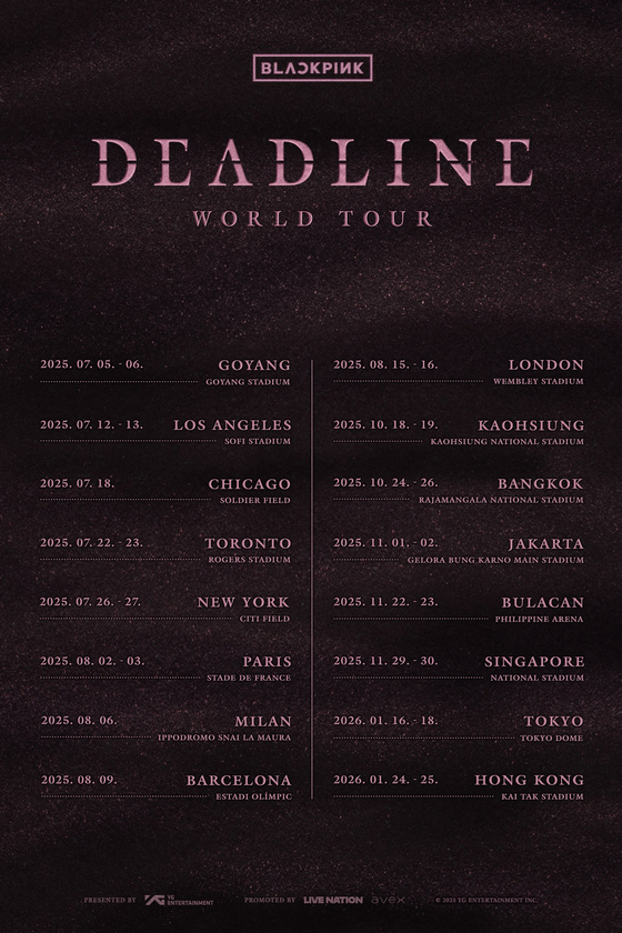 Schedule for Blackpink's "Deadline" world tour [YG ENTERTAINMENT]