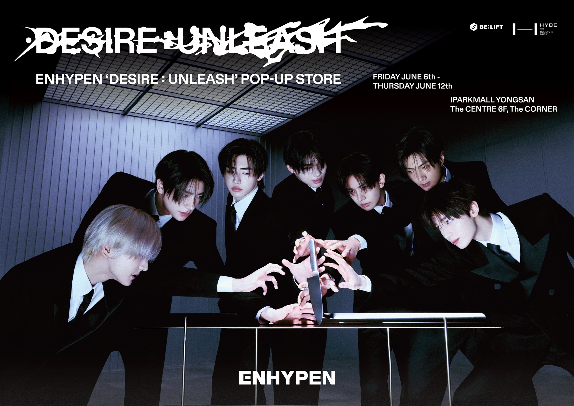 Poster for Enhypen's pop-up stores in Korea, China and Japan to promote its upcoming sixth EP “Desire: Unleash″ [BELIFT LAB]