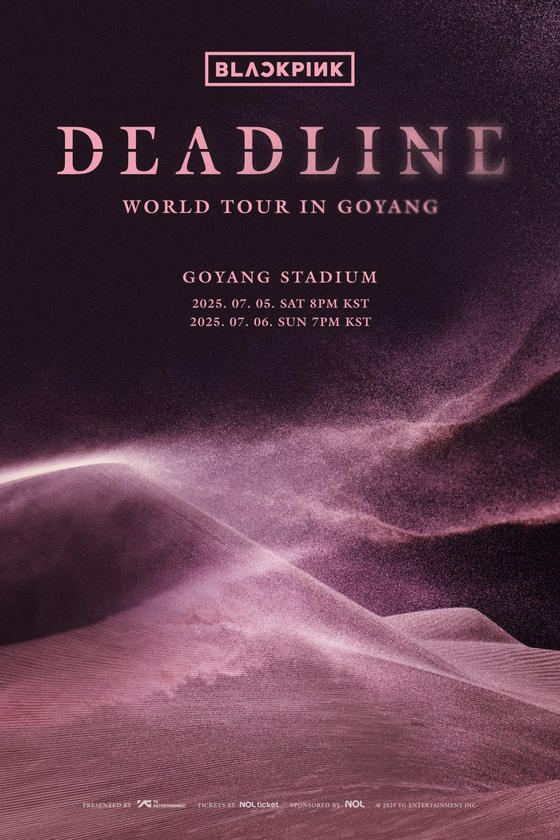 A poster for girl group Blackpink's “Blackpink World Tour 〈Deadline〉 in Goyang” [YG ENTERTAINMENT]