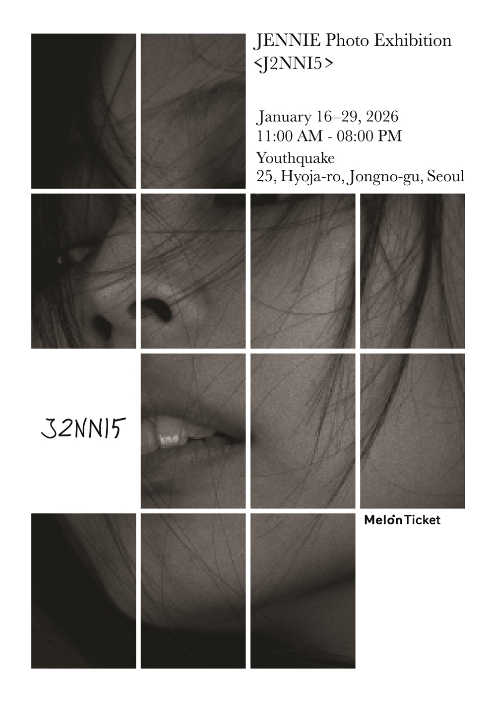 A poster for Jennie's first photo exhibition, ″J2NNI5,″ which runs from Jan. 16 through 29 to mark her 30th birthday at Youthquake in Jongno District, central Seoul [ODD ATELIER]