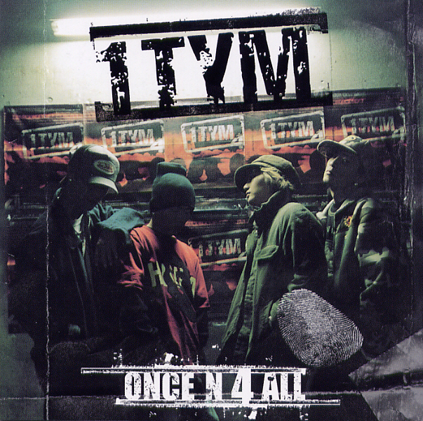An album cover of 1TYM's fourth full-length album ″Once N 4 All″ (2003) [YG ENTERTAINMENT]