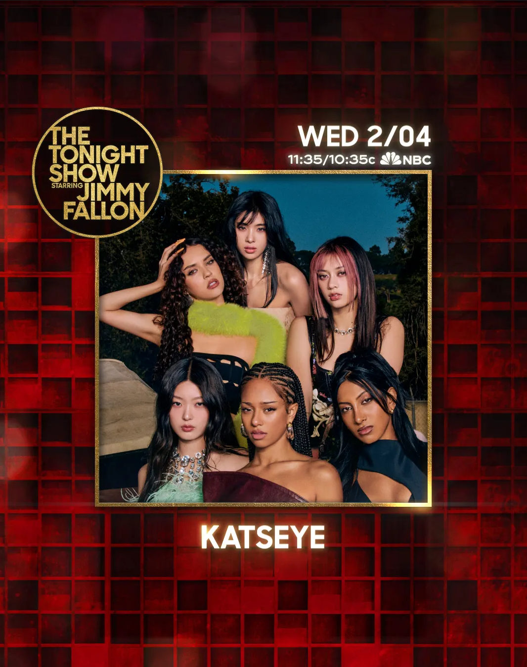 Teaser poster for girl group Katseye's appearance on “The Tonight Show Starring Jimmy Fallon” (2014-) [SCREEN CAPTURE]