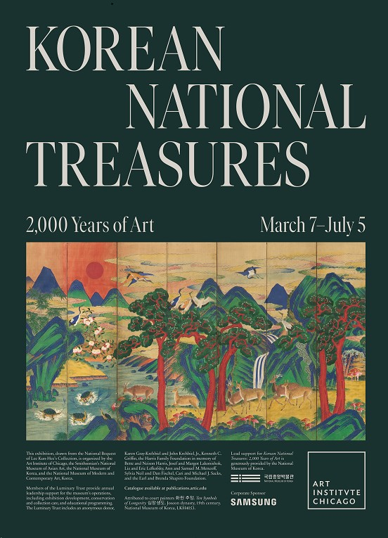 Poster the exhibit "Korean National Treasures: 2,000 Years of Art," set to run from March 5 to July 5 at the Art Institute of Chicago [ART INSTITUTE OF CHICAGO]