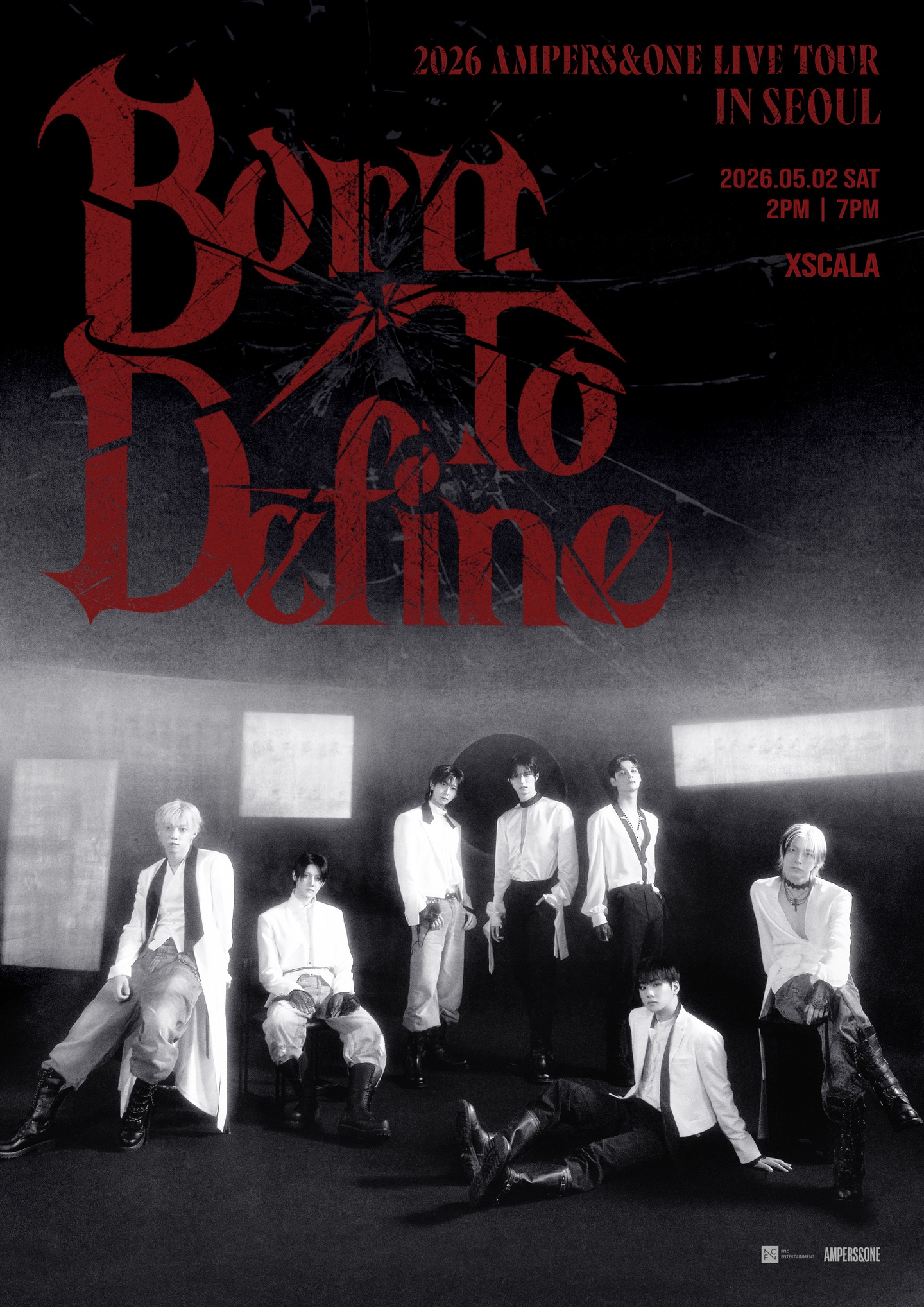 Poster for Ampers&One's ″Born to Define″ concert to be held in Seoul on May 2 [FNC ENTERTAINMENT]